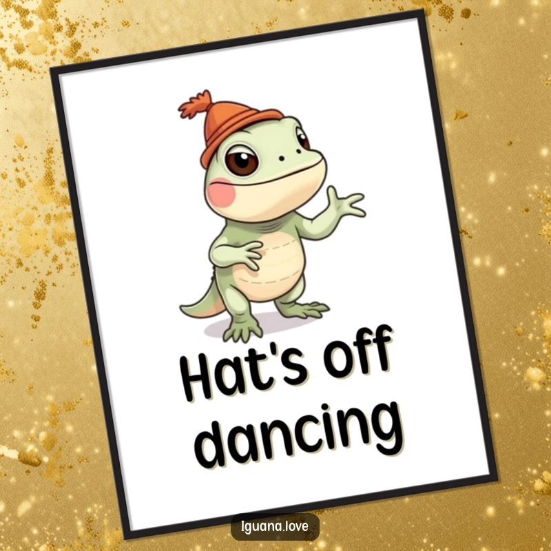 Funny iguana digital art print of a playful iguana wearing a tiny hat and doing a silly dance, full of fun.